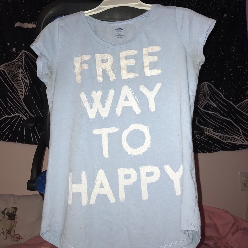 “Free Way To Happy” T-Shirt